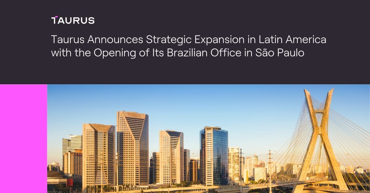 Taurus Announces Strategic Expansion in Latin America with the Opening ...