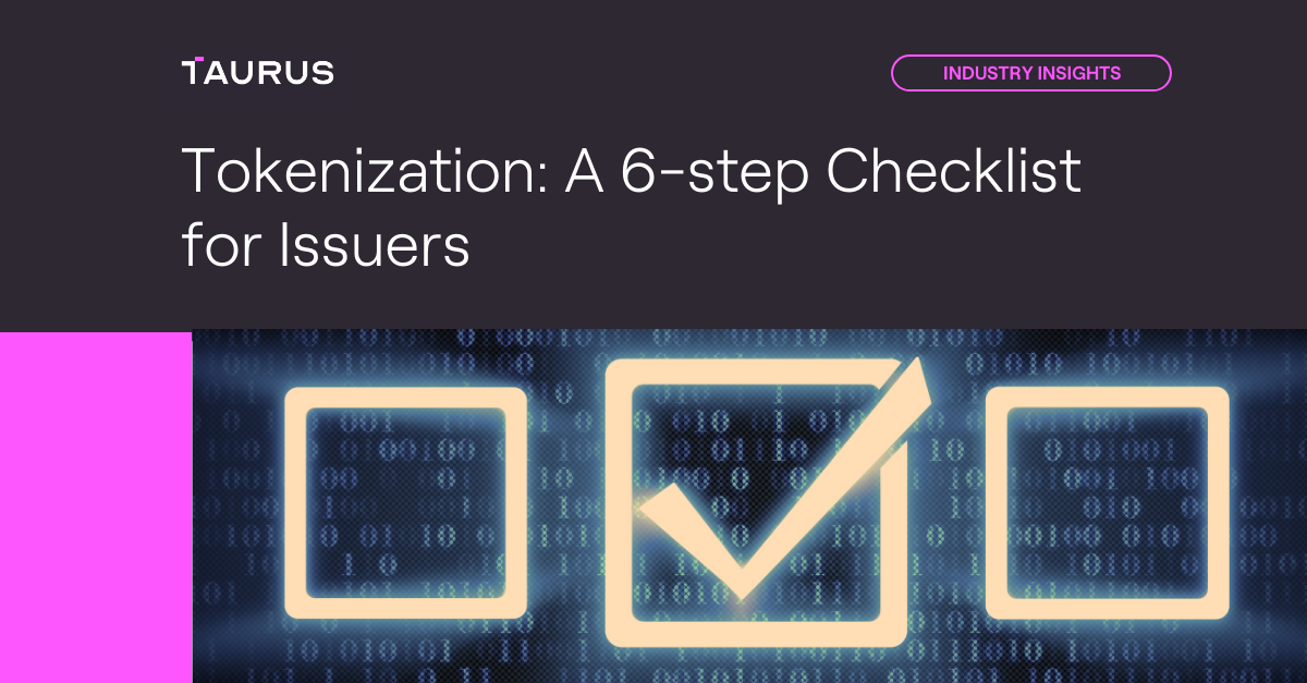 Tokenizing Real-World Assets: A 6-Step Checklist for Issuers