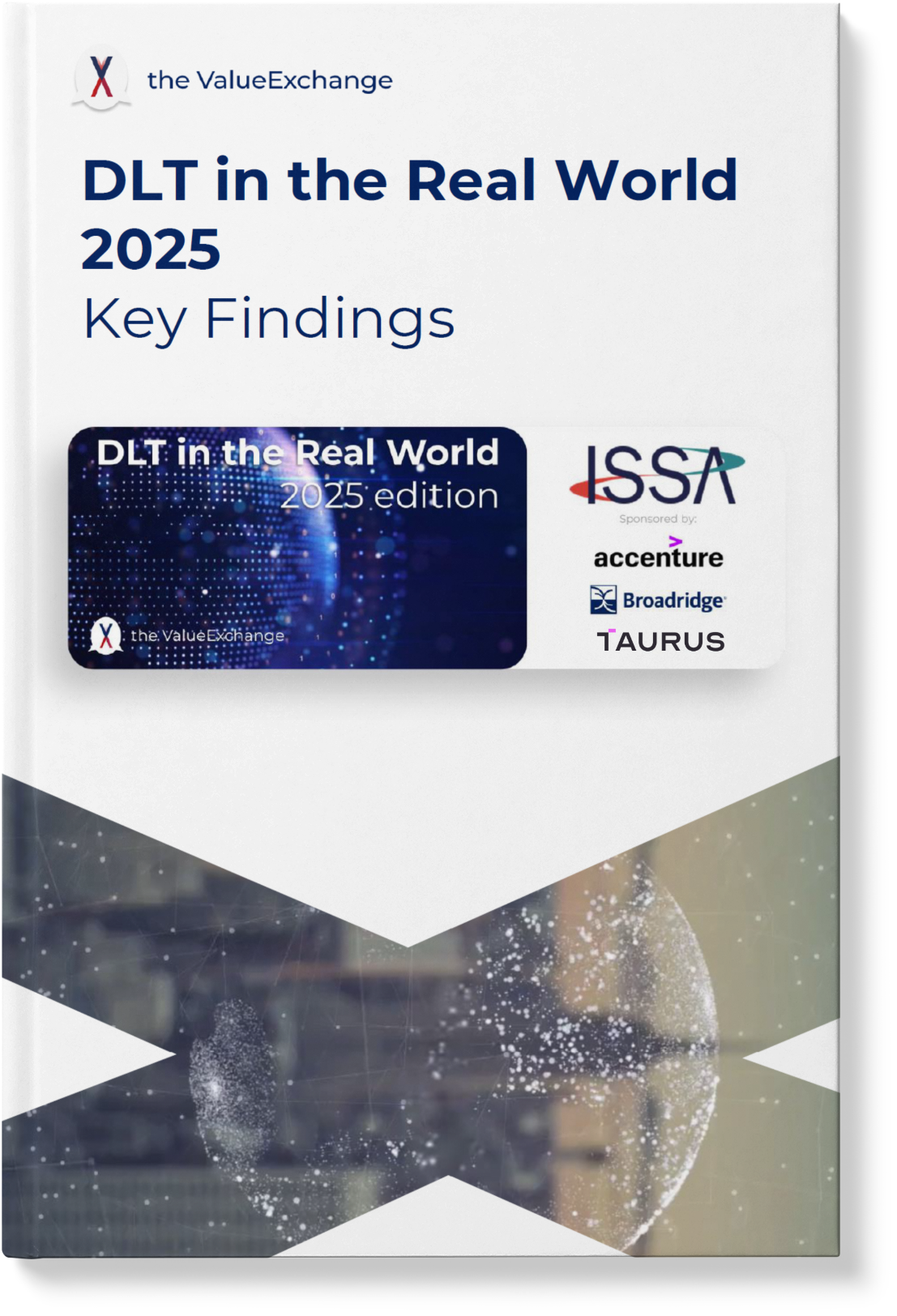 DLT in the Real World 2025 - Key Findings
