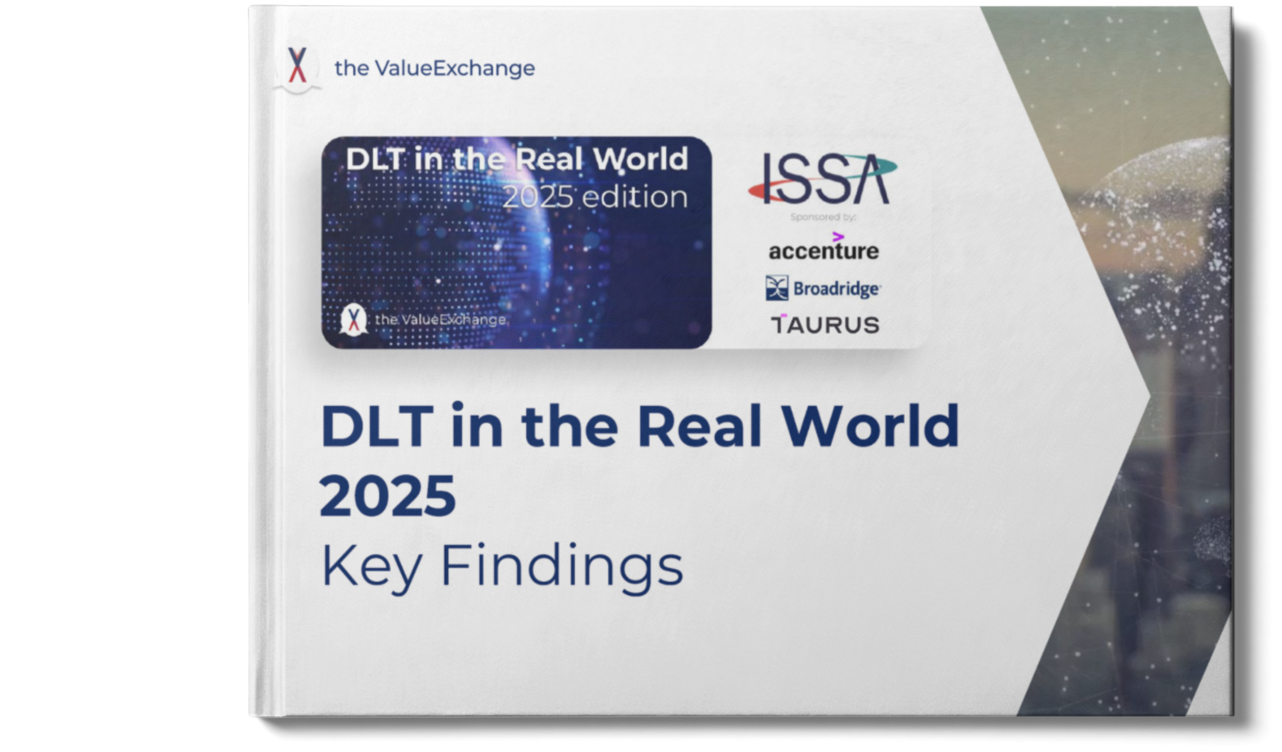 DLT in the Real World 2025 - Key Findings