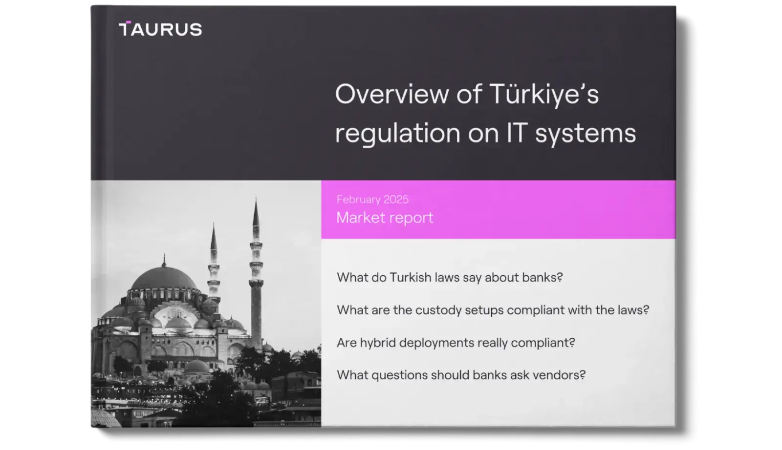 Part 1 - Overview of Türkiye’s regulation on IT systems