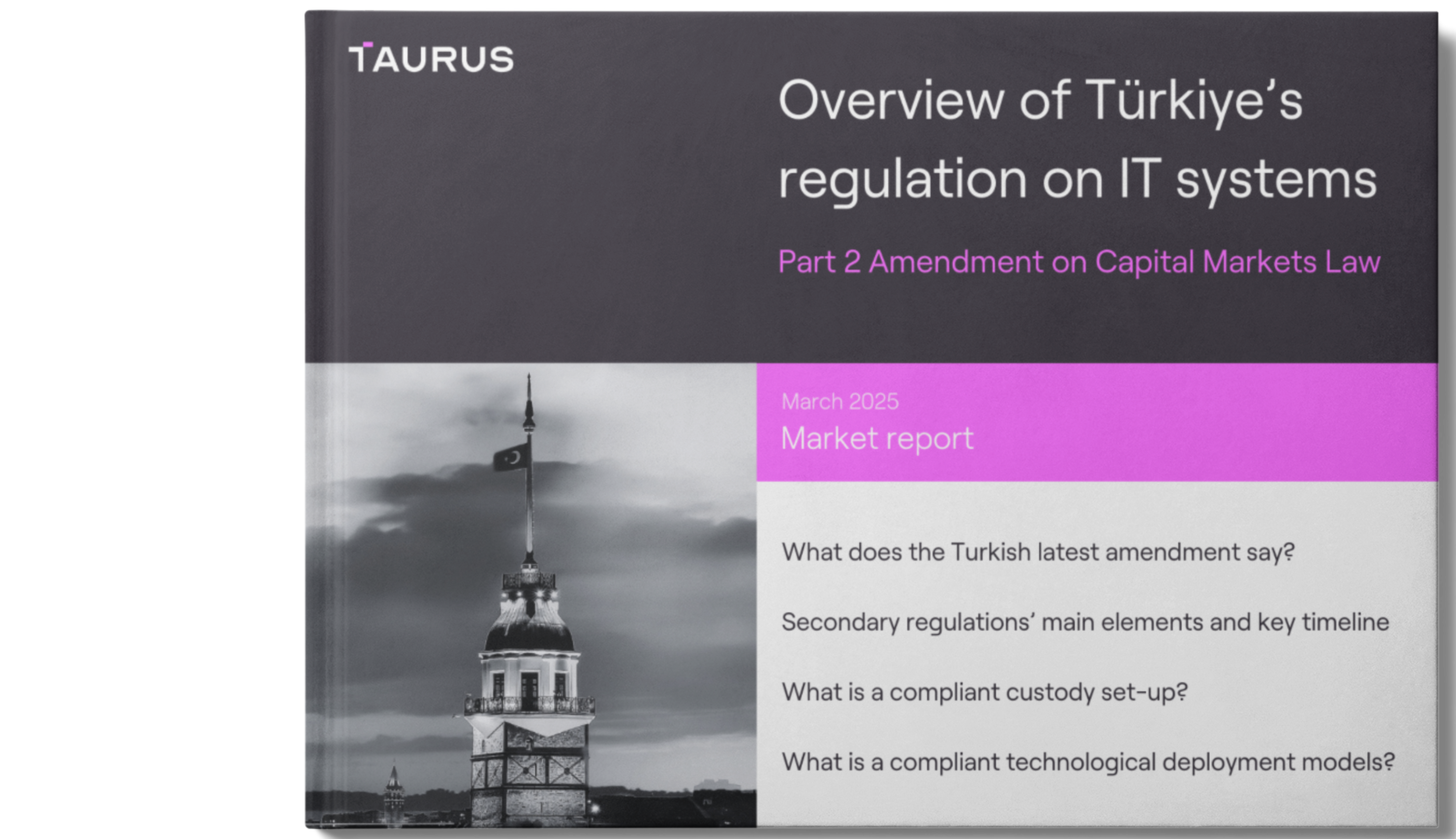 Part 2 - Amendment -  Overview of Türkiye regulation on IT systems